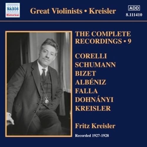 The Complete Recordings,Vol.9 - Fritz Kreisler, Hugo Kreisler, Carl Lamson, Fritz/Kreisler,Hugo/Lamson,Carl/+ Kreisler. (CD)