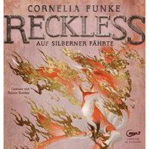 Reckless - 4 - Auf Silberner Fährte Von Cornelia Funke, Cornelia Funke, Cornelia Funke, Oetinger Media