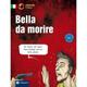 Compact Lernkrimi / Bella Da Morire - Mattan, Kartoniert (TB)