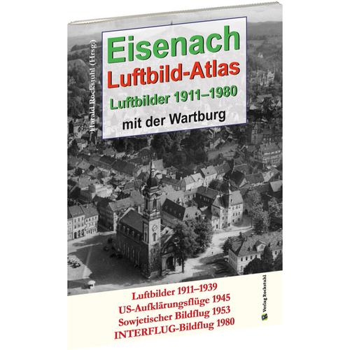Eisenach - Luftbild-Atlas - Luftbilder 1911-1980, Kartoniert (TB)