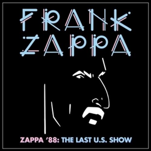 Zappa '88: The Last U.S. Show - Frank Zappa. (CD)
