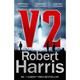 V2 - Robert Harris, Kartoniert (TB)