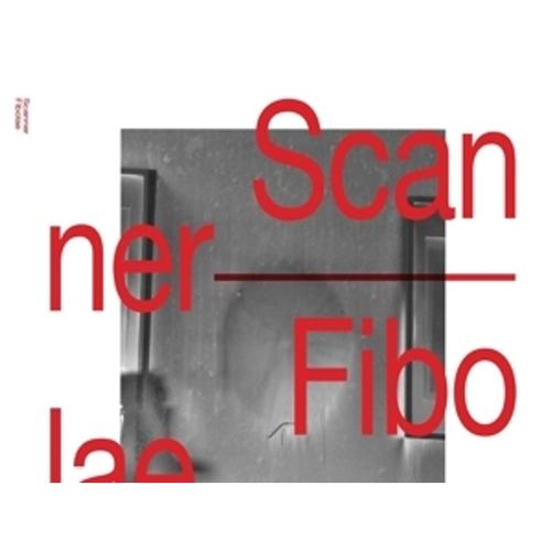 Fibolae - Scanner, Scanner. (CD)