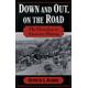 Down & Out, On The Road: The Homeless In American History