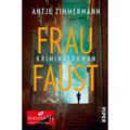 Frau Faust / Kata Sismann Ermittelt Bd.1 - Antje Zimmermann, Kartoniert (TB)