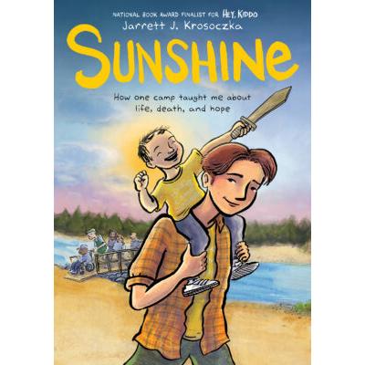 Sunshine (paperback) - by Jarrett J. Krosoczka