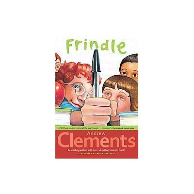 Frindle by Andrew Clements (Paperback - Reprint)