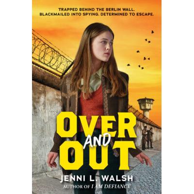 Over and Out (Hardcover) - Jenni L. Walsh