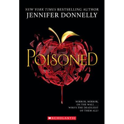 Poisoned (paperback) - by Jennifer Donnelly