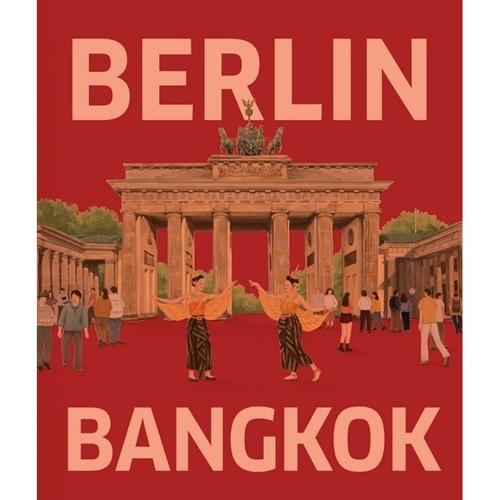 Berlin - Bangkok - Martin Schacht, Gebunden