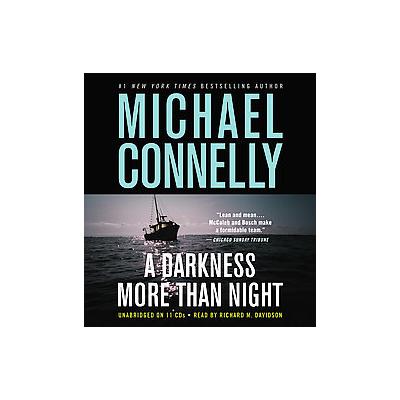 A Darkness More Than Night by Michael Connelly (Compact Disc - Unabridged)