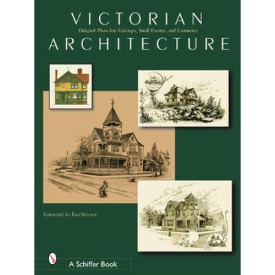 Victorian Architecture: Original Plans For Cottage...