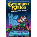 Geronimo Stilton Graphic Novel #4: Last Ride at Luna Park (Hardcover) - Geronimo Stilton