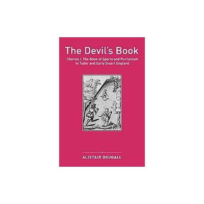 The Devil's Book by Alistair Dougall (Hardcover - Univ of Exeter Pr)