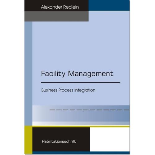 Facility Management - Alexander Redlein, Kartoniert (TB)