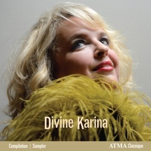 Divine Karina-The Best Of Karina Gauvin - Karina Gauvin, Karina Gauvin. (CD)