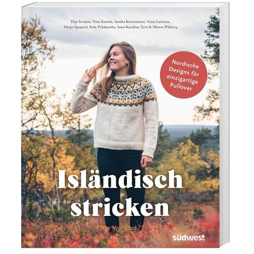 Isländisch stricken - Pirjo Iivonen, Tiina Kaarela, Annika Konttaniemi, Kartoniert (TB)