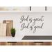 Story Of Home Decals God Is Great, God Is Good Wall Decal Vinyl in Brown | 14 H x 19.5 W in | Wayfair KITCHEN 189h