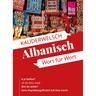 Albanisch - Wort Für Wort - Axel Jaenicke, Christiane Jaenicke, Kartoniert (TB)