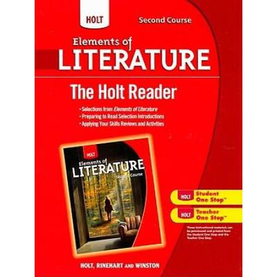 Holt Elements Of Literature: The Holt Reader Second Course
