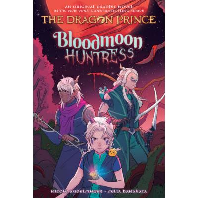 Bloodmoon Huntress: A Dragon Prince Graphic Novel (paperback) - by Nicole Andelfinger