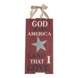 The Holiday Aisle® God Bless America Land That I Love Sign, Fourth Of July, Home Decor, Decorative Accessories, 1 Piece in Red | Wayfair
