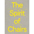 The Spirit Of Chairs, Kartoniert (TB)