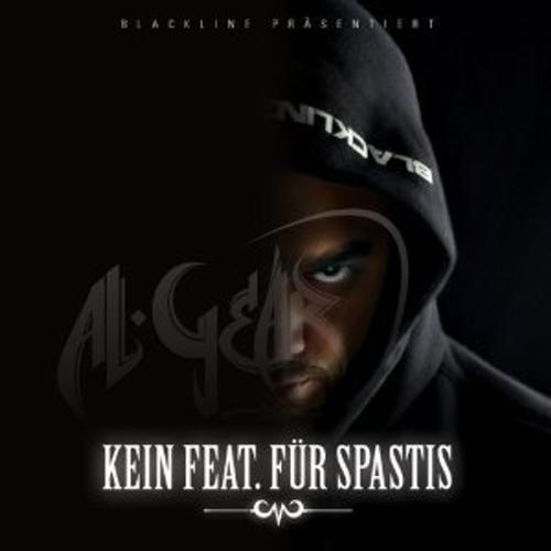 Kein Feat. Für Spastis - Al-Gear. (CD)