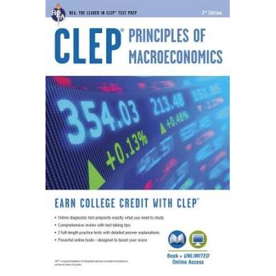 Clep® Principles Of Macroeconomics Book + Online (Clep Test Preparation)