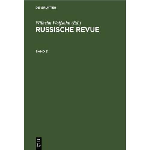 Russische Revue: Band 3 Russische Revue. Band 3, Gebunden