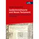 Gedächtnistheorie Und Neues Testament - Sandra Huebenthal, Taschenbuch