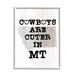 Stupell Industries Cowboys Cuter in Montana Text Country Quote by Lil' Rue - Textual Art Canvas in Black/White | 14 H x 11 W x 1.5 D in | Wayfair