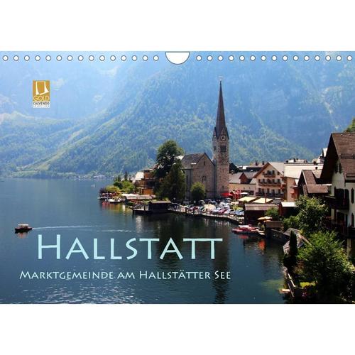 Hallstatt, Marktgemeinde am Hallstätter See (Wandkalender 2023 DIN A4 quer)
