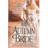 The Autumn Bride A Chance Sister Romance Book Club Edition