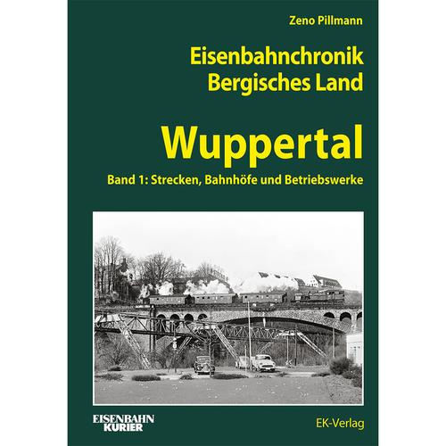 Eisenbahnchronik Bergisches Land - Band 3 - Zeno Pillmann, Gebunden
