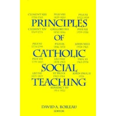 Principles Of Catholic Social Teaching (Marquette ...