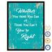 Trinx SpotColorArt Whether You Think You Can Or Can't You're Right Framed Canvas Art Canvas in Blue | 29 H x 22 W x 1 D in | Wayfair