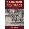 Bannock And Beans: A Cowboy's Account Of The Bedaux Expedition