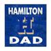 Hamilton Continentals 10'' x Dad Plaque