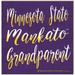 Minnesota State Mavericks 10'' x Grandparent Plaque