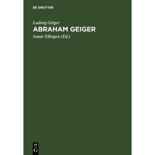 Abraham Geiger - Ludwig Geiger, Gebunden