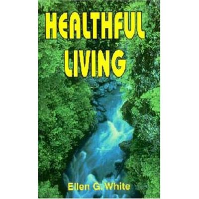 Instruction Relating To The Principles Of Healthful Living
