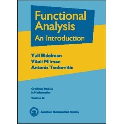 Functional Analysis An Introduction