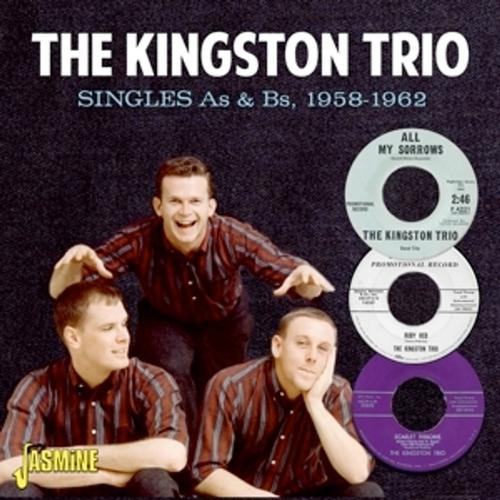 Singles As & Bs,1958-1962 - The Kingston Trio, Kingston Trio. (CD)