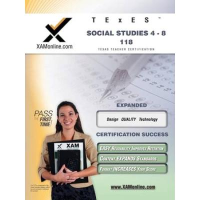 Texes Social Studies 4-8 118 Teacher Certification...
