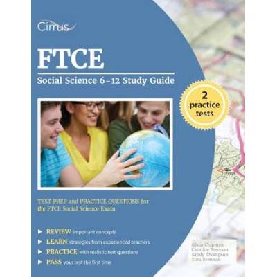 Ftce Social Science Study Guide Test Prep And Practice Questions For The Ftce Social Science Exam