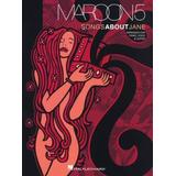 Maroon 5: Songs About Jane