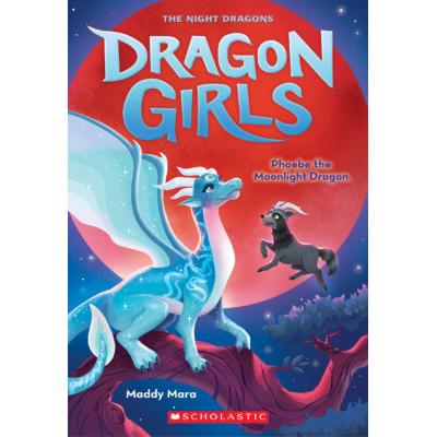 Dragon Girls #8: Phoebe the Moonlight Dragon (paperback) - by Maddy Mara