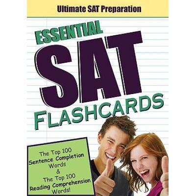Essential SAT Flashcards: The Top 100 Sentence Completion Words & the Top 100 Reading Comprehension Words!