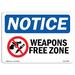 SignMission Notice - Notice Weapon Free Zone Heavy Duty or Label Plastic in Black/Blue/White | 18 H x 24 W x 0.1 D in | Wayfair